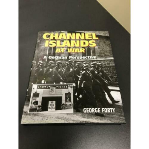 Channel Islands at war A German perspective