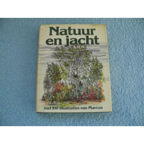 Natuur en jacht , A.H.M.Jurgens. [Amator de derde]