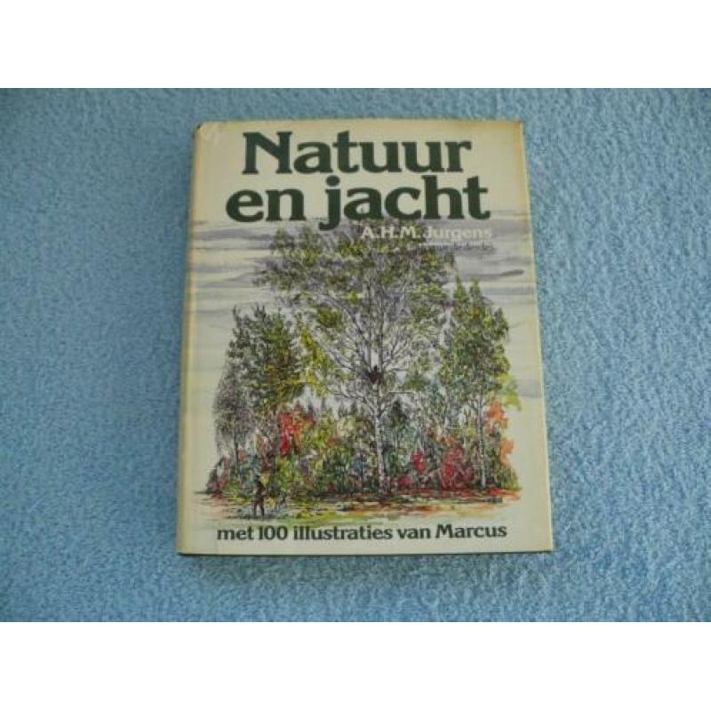 Natuur en jacht , A.H.M.Jurgens. [Amator de derde]