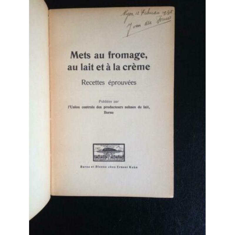 Mets au fromage, au lait et à la crême - 1927 - Schaars