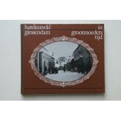 Hardinxveld Giessendam in grootmoeders tijd