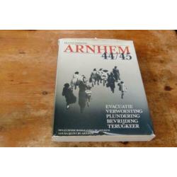 Arnhem 44/45 (evacuatie, verwoesting, plundering, ea Wo2)