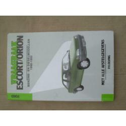 Vraagbaak Ford Escort/Orion bwj. 1990 - 1992