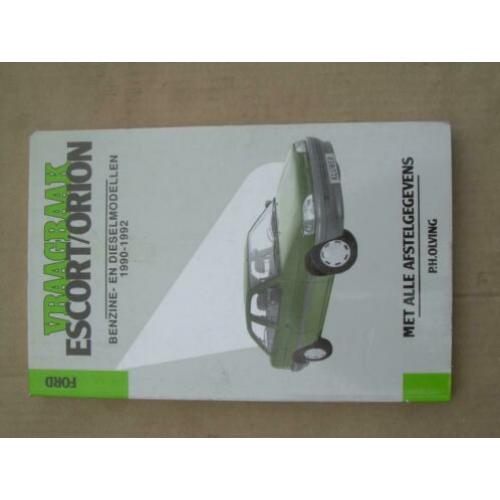 Vraagbaak Ford Escort/Orion bwj. 1990 - 1992
