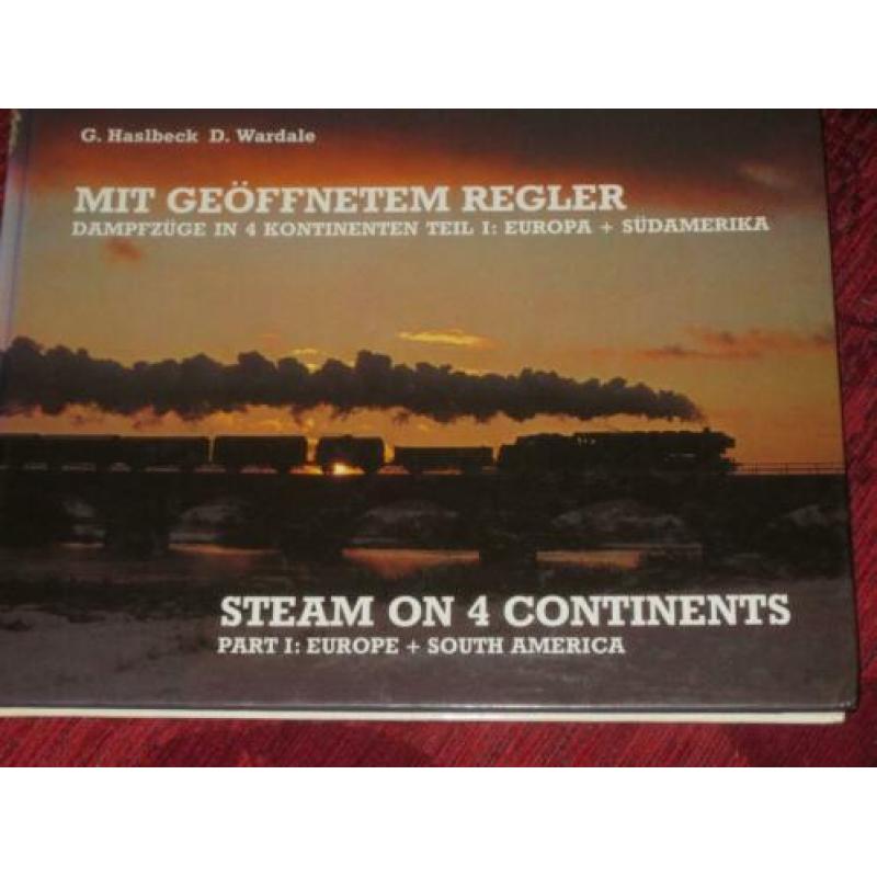 Stoomlocomotieven - Mit Geoffnetem Regler - Europa+Z-Amerika