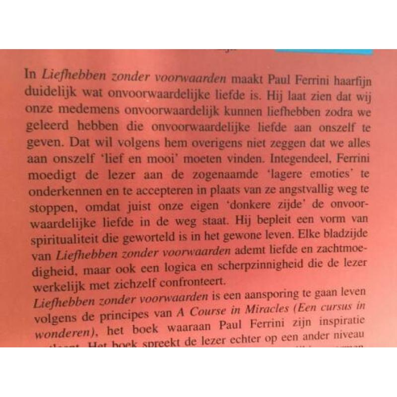 LIEFHEBBEN ZONDER VOORWAARDEN Paul Ferrini