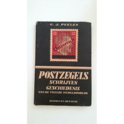 Postzegels schrijven geschiedenis - G.J. Peelen