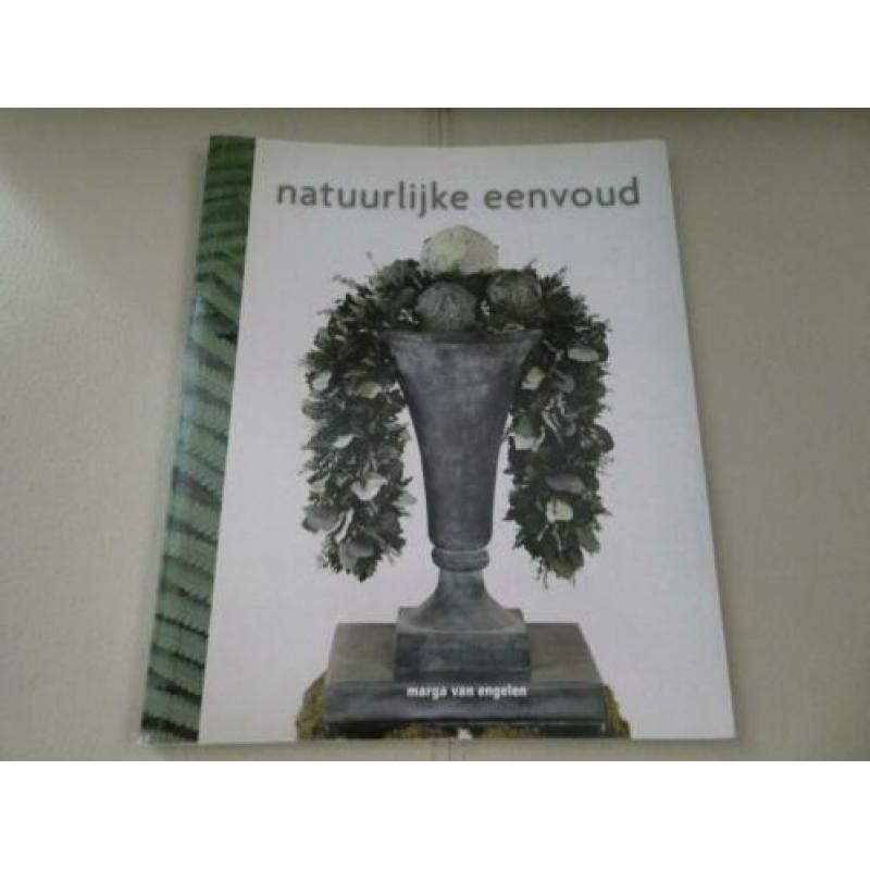 Natuurlijke eenvoud - Marga van Engelen