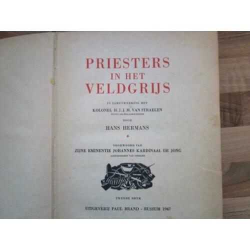 Priesters in het veldgrijs. Ockenburg-Grebbeberg-Peellinie