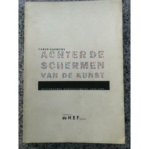 Achter de schermen van de kunst (Carin Gaemers)