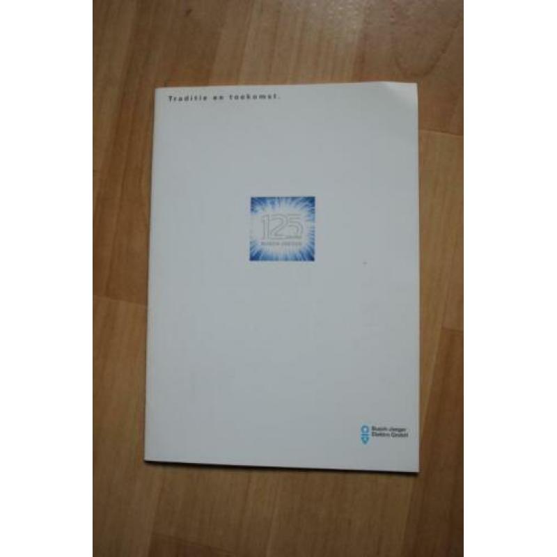 Traditie en toekomst 125 Jahre Busch-Jaeger (1979)