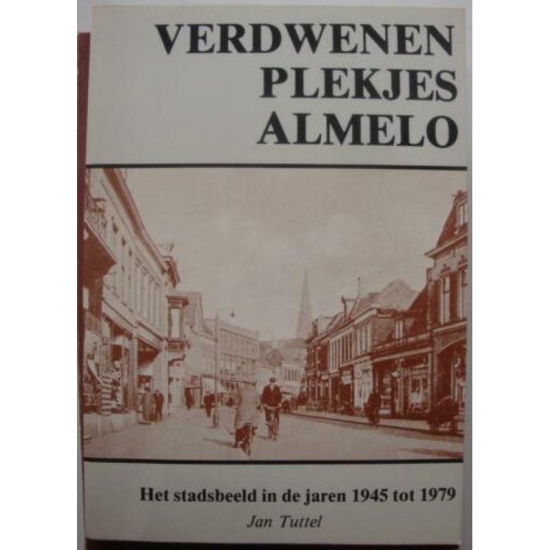 Almelo en Twente in vijf boeken: Verhalen uit het Oosten e.a