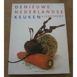 De nieuwe Nederlandse keuken Albert Kooy