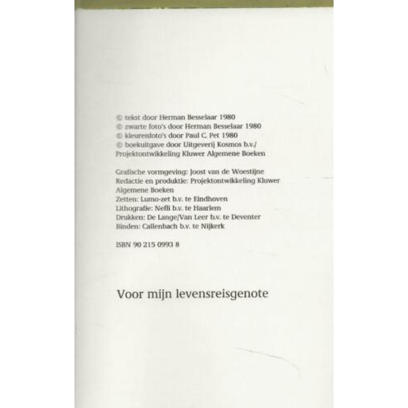Langs Oude en Nieuwe Wegen Besselaar Herman met kleurenfoto’