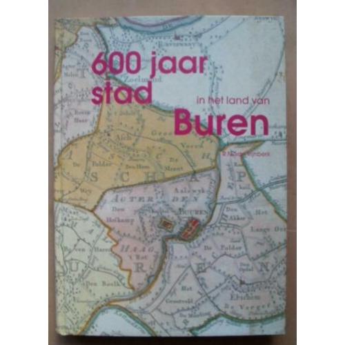 600 jaar stad in het land van Buren