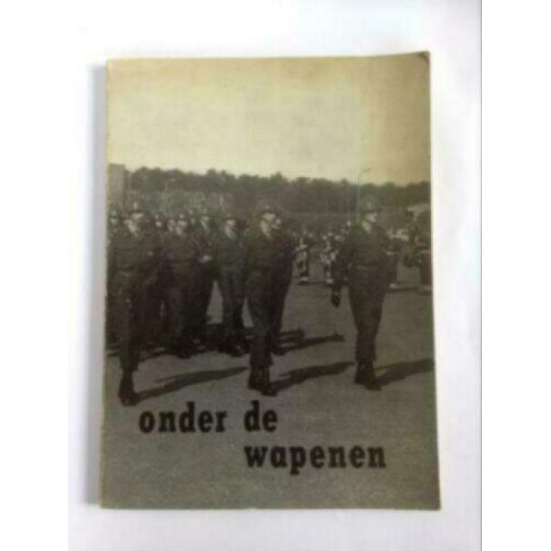 Boek: Onder de wapenen ( 1965 voorschrift 2-1349)