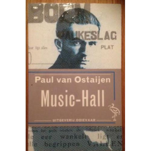 Paul van Ostaijen: Music-Hall (9e , 1996)