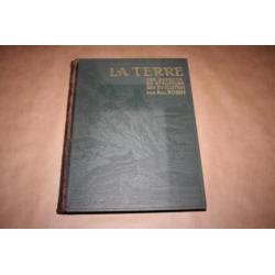La Terre - Geologie Pittoresque - Larousse - 1925 !!