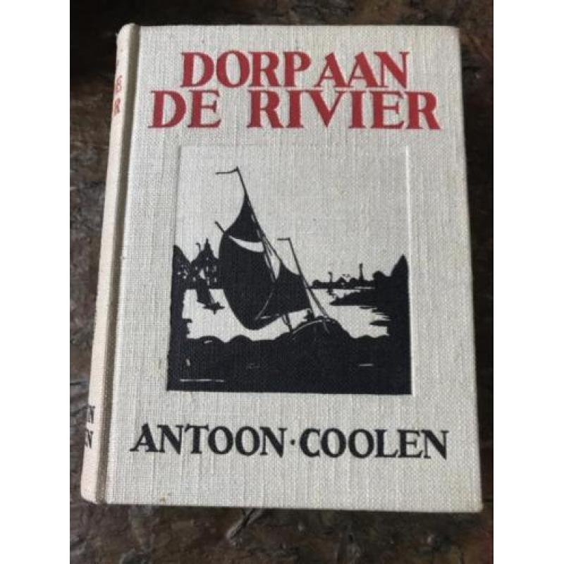 Antoon Coolen Dorp Aan De Rivier