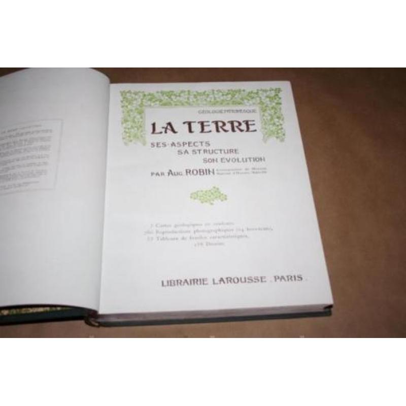 La Terre - Geologie Pittoresque - Larousse - 1925 !!