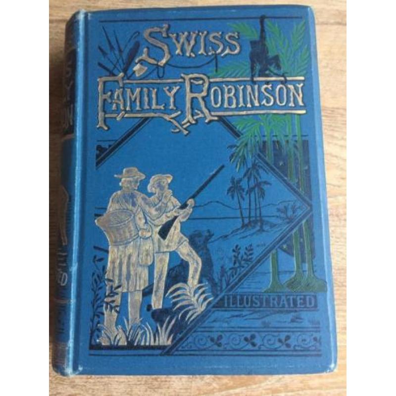 Wyss The Swiss family Robinson ca 1900 met vele illustraties