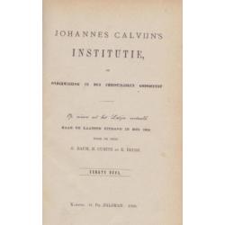 Johannes CALVIJN - Institutie - Deel I,II en III